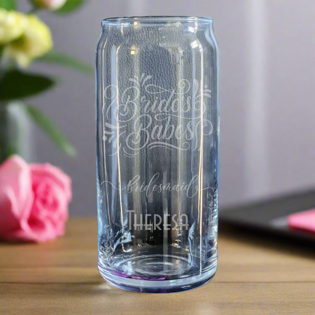 Custom etched can glass featuring "Brides Babes" quote and personalized with a role and your name