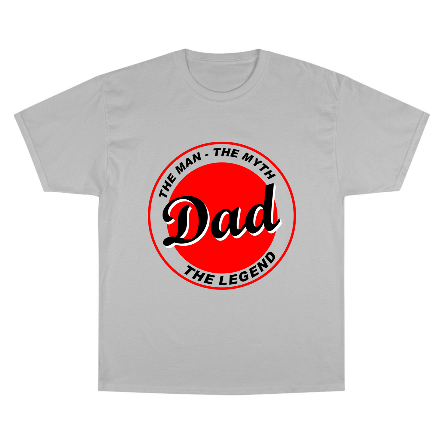 Dad the Legend Champion T-Shirt