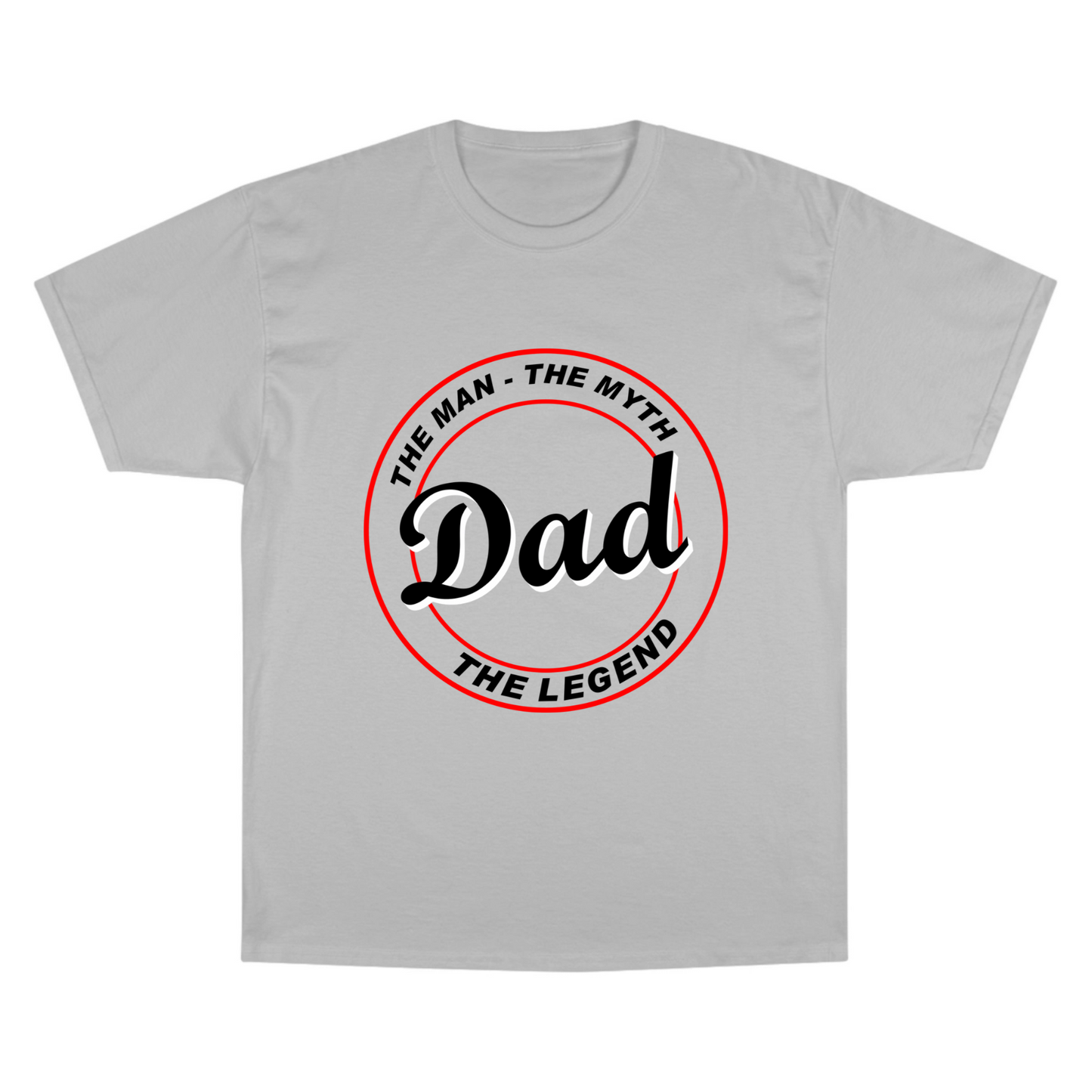 Dad the Legend Champion T-Shirt