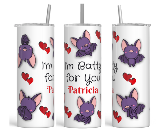Batty for you Personalized Tumbler