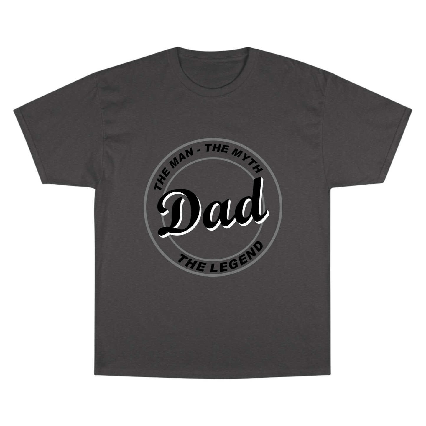 Dad the Legend Champion T-Shirt